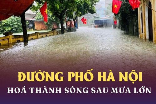 Đường ở Hà Nội hóa thành sông sau mưa lớn kéo dài
