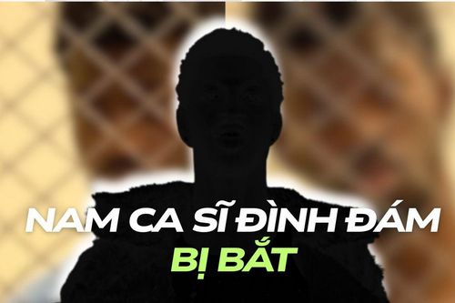 Nam ca sĩ đình đám bị bắt, đối diện án tù 5 năm tù giam