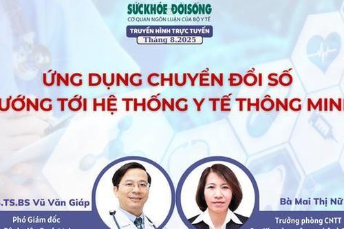 Truyền hình trực tuyến: Bệnh án điện tử - Ứng dụng chuyển đổi số hướng tới hệ thống y tế thông minh