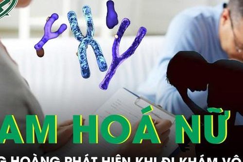 Đi khám vô sinh, người đàn ông bàng hoàng phát hiện mình mang nhiễm sắc thể là nữ