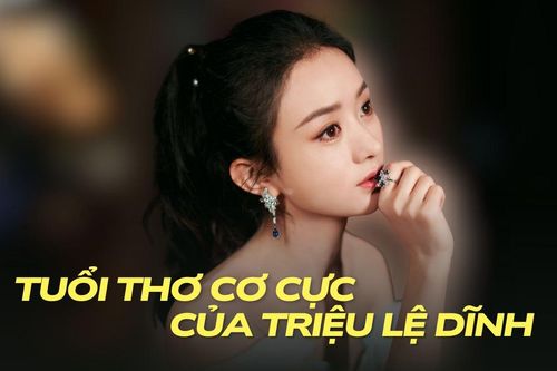 Tuổi thơ của Triệu Lệ Dĩnh: Gia cảnh nghèo khó, đổi đời nhờ cơ duyên