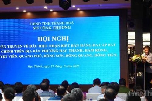 Thanh Hóa: Cảnh báo lợi dụng bán hàng đa cấp lừa đảo người tiêu dùng