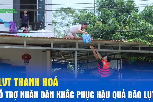 LLVT Thanh Hóa hỗ trợ nhân dân khắc phục hậu quả bão lụt