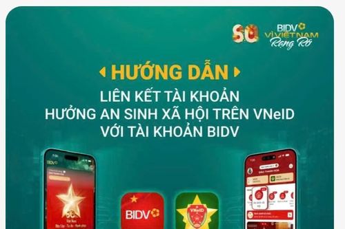 Nhiều ngân hàng hướng dẫn liên kết tài khoản nhận an sinh xã hội trên VNeID
