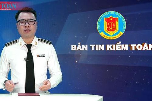 Bản tin truyền hình kiểm toán tháng 8 năm 2025