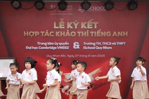 Lễ ký kết hợp tác khảo thí tiếng Anh Cambridge tại iSchool Quy Nhơn