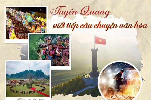 Tuyên Quang viết tiếp câu chuyện văn hóa