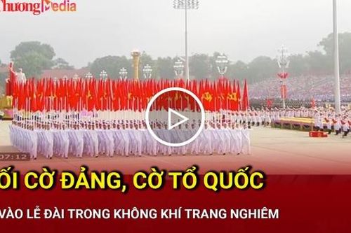 Hào khí Việt Nam rực sáng cùng Khối Cờ Đảng, Cờ Tổ quốc