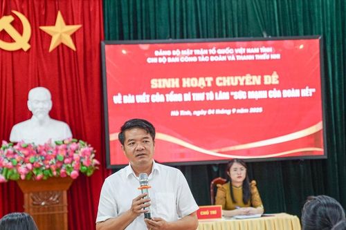 Hà Tĩnh lan tỏa tinh thần 'Sức mạnh của đoàn kết' qua sinh hoạt chuyên đề