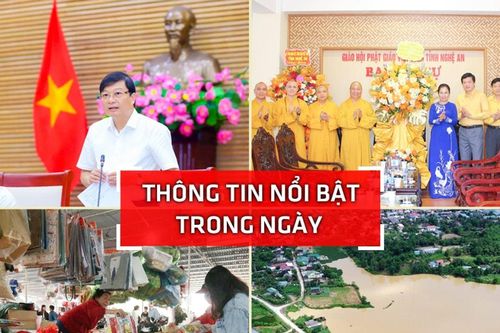 Nghệ An: Thông tin nổi bật ngày 4/9