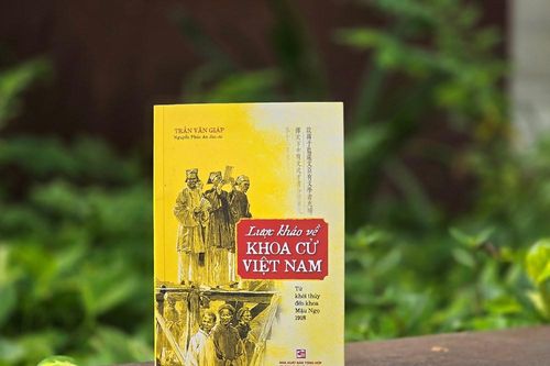 Ra mắt 'Lược khảo về khoa cử Việt Nam: Từ khởi thủy đến khoa Mậu Ngọ 1918'