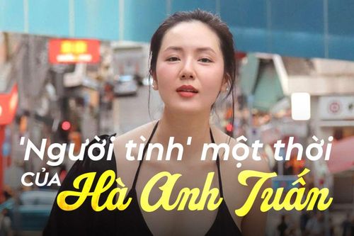 'Người tình' một thời của Hà Anh Tuấn khoe dáng cực bốc