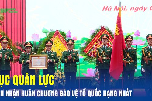 Cục Quân lực đón nhận Huân chương Bảo vệ Tổ quốc hạng Nhất