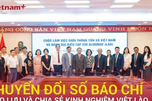 Kinh nghiệm chuyển đổi số báo chí: Cầu nối Việt – Lào