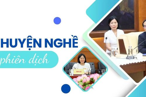 Chuyện nghề phiên dịch
