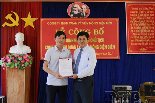 Trao quyết định bổ nhiệm Chủ tịch Công ty TNHH Quản lý thủy nông Điện Biên