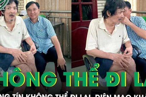 Nghệ sĩ Thương Tín không thể đi lại, diện mạo khác lạ, 'tăng cân, râu tóc để dài'