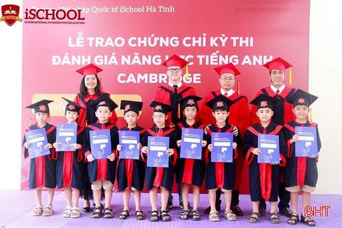 Hơn 200 học sinh iSchool Hà Tĩnh nhận chứng chỉ quốc tế Cambridge
