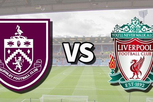 Nhận định, dự đoán tỷ số Burnley vs Liverpool, 20h00 ngày 14/9 - Vòng 4 Ngoại hạng Anh