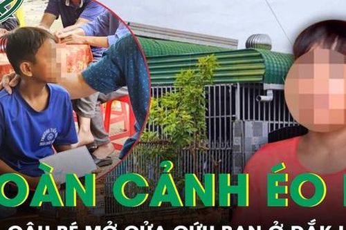 Rơi nước mắt với gia cảnh của cậu bé dũng cảm cứu bạn trong vụ thảm án Đắk Lắk