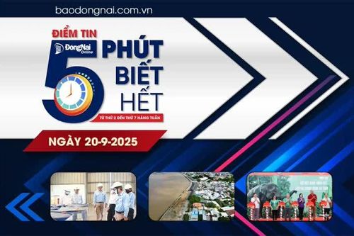 Điểm tin '5 phút biết hết' sáng 20-9: Khai mạc Tuần lễ Bảo tồn voi năm 2025 tại Đồng Nai