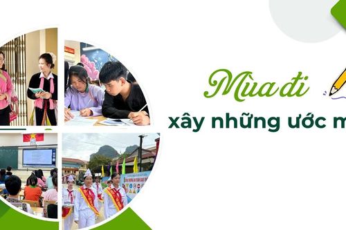 Mùa đi xây những ước mơ