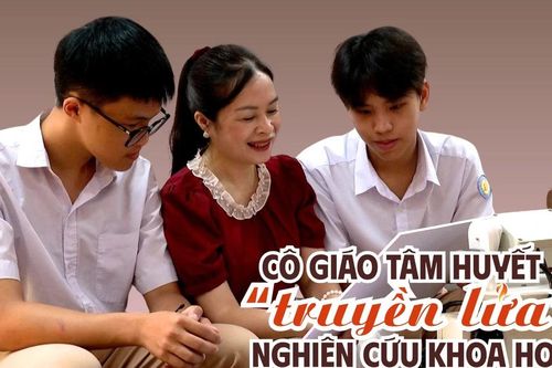 Cô giáo tâm huyết 'truyền lửa' nghiên cứu khoa học