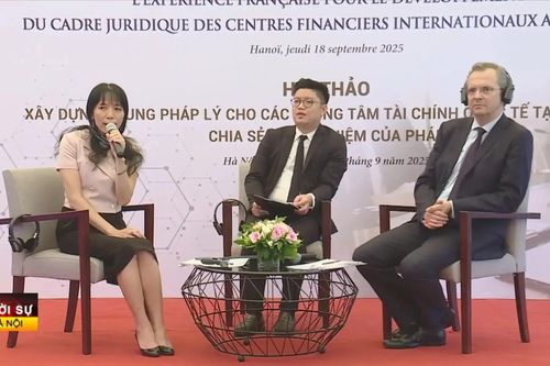 Pháp cùng Việt Nam xây dựng Trung tâm Tài chính Quốc tế