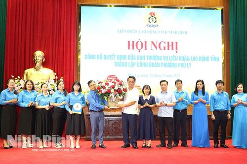 Công bố Quyết định thành lập Công đoàn phường Phủ Lý
