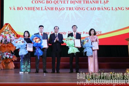 Công bố Quyết định thành lập và bổ nhiệm Lãnh đạo Trường Cao đẳng Lạng Sơn