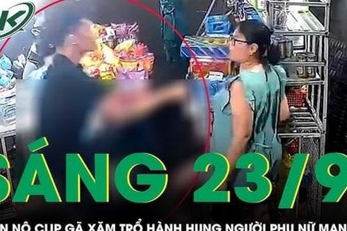 Sáng 23/9: Phẫn nộ clip thanh niên xăm trổ hành hung phụ nữ mang thai