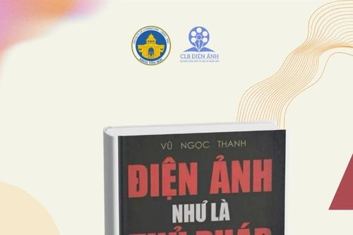 Ra mắt hai đầu sách quan trọng về nghiên cứu điện ảnh