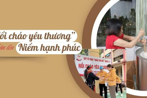 'Nồi cháo yêu thương' - nhân lên niềm hạnh phúc