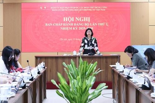 Đảng bộ TƯ Hội LHPN Việt Nam triển khai nhiệm vụ trọng tâm quý IV/2025