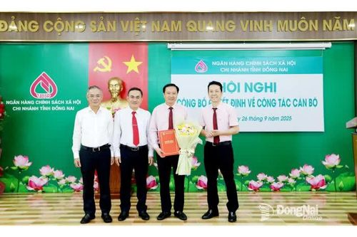 Ngân hàng Chính sách xã hội chi nhánh tỉnh Đồng Nai có tân giám đốc