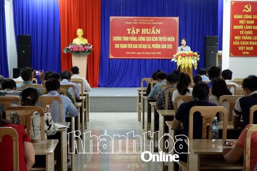 Tập huấn phòng, chống dịch bệnh truyền nhiễm cho 5 xã, phường khu vực Cam Ranh