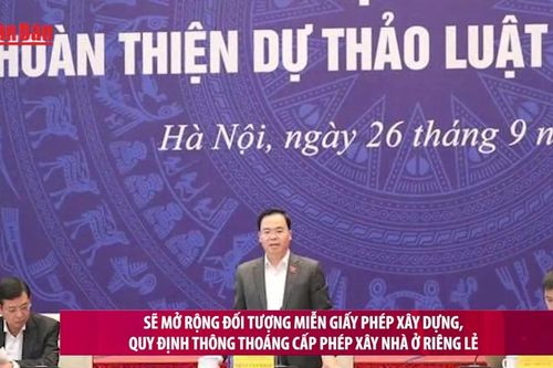 Sẽ mở rộng đối tượng miễn giấy phép xây dựng
