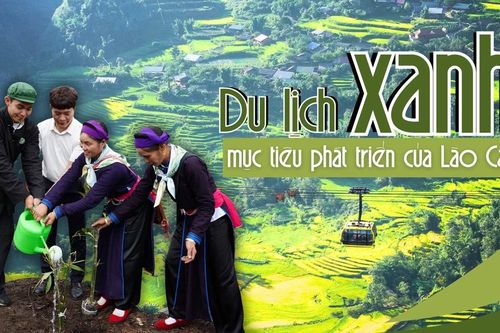 Du lịch xanh - mục tiêu phát triển của Lào Cai