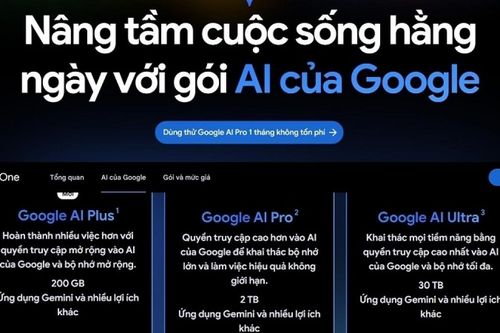 Google ra mắt gói AI mới tại Việt Nam chỉ 122.000 đồng