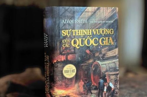 Ra mắt trọn vẹn tác phẩm 'Sự thịnh vượng của các quốc gia'