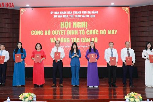 Sở VHTTDL TP Đà Nẵng công bố loạt nhân sự và thành lập 8 đơn vị trực thuộc