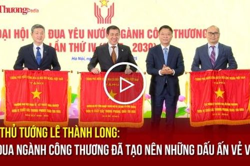 Phó Thủ tướng Lê Thành Long: Thi đua ngành Công Thương đã tạo nên những dấu ấn vẻ vang