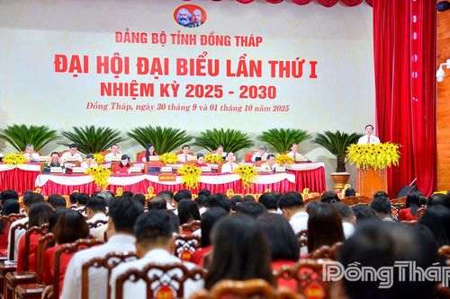 Phiên làm việc thứ nhất Đại hội đại biểu Đảng bộ tỉnh Đồng Tháp lần thứ I, nhiệm kỳ 2025 - 2030