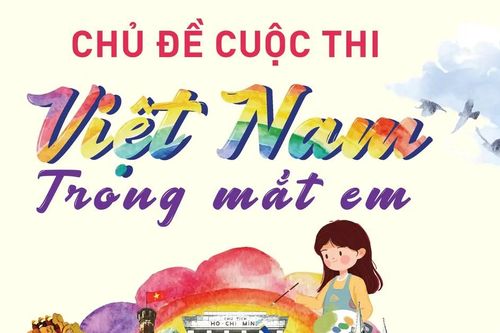 Cuộc thi vẽ tranh 'Việt Nam trong mắt em' bước vào giai đoạn nước rút