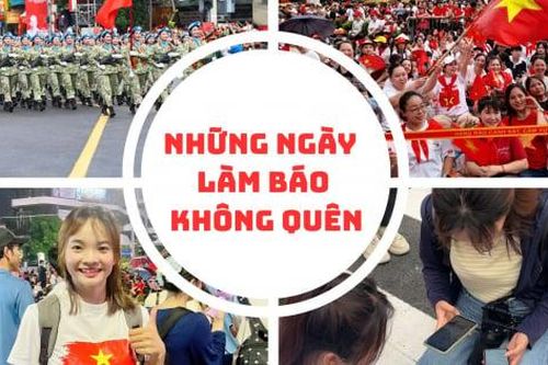 Những ngày làm báo không quên