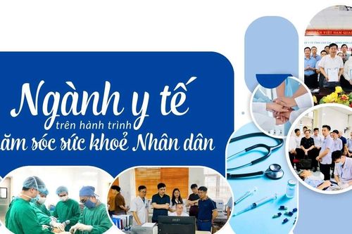 Ngành y tế trên hành trình chăm sóc sức khỏe Nhân dân