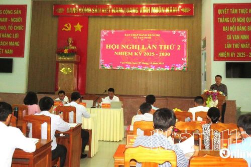 Hội nghị Đảng ủy xã Vạn Ninh lần thứ 2, nhiệm kỳ 2025 - 2030