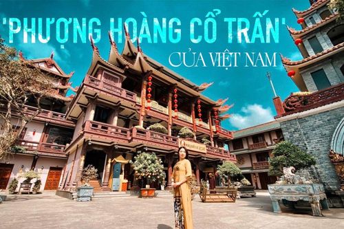 Khám phá ngôi chùa được mệnh danh là 'Phượng Hoàng Cổ Trấn' của Việt Nam