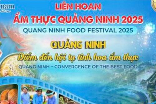 Liên hoan ẩm thực Quảng Ninh-Điểm đến hội tụ tinh hoa Ẩm thực