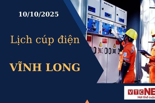 Lịch cúp điện hôm nay ngày 10/10/2025 tại Vĩnh Long